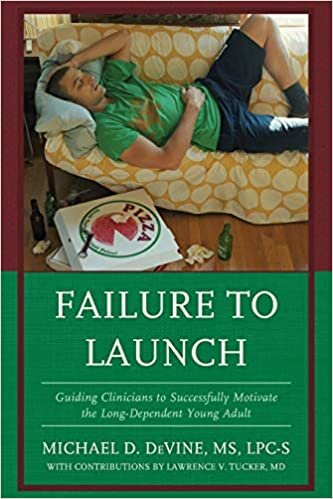 indir Failure to Launch: Guiding Clinicians to Successfully Motivate the Long-Dependent Young Adult