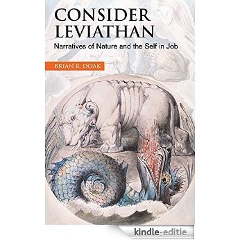 Consider Leviathan: Narratives of Nature and the Self in Job [Kindle-editie]