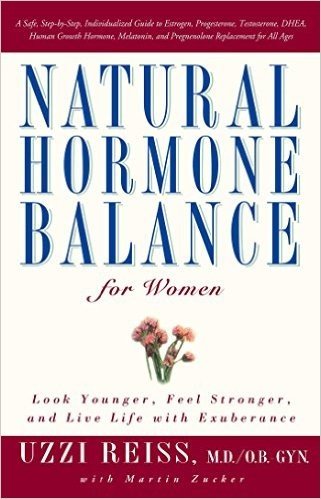 Natural Hormone Balance for Women: Look Younger, Feel Stronger, and Live Life with Exuberance baixar