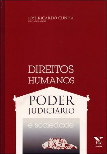 Direitos Humanos, Poder Judiciário e Sociedade