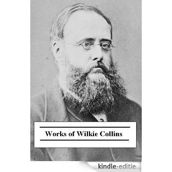 Works of Wilkie Collins (English Edition) [Kindle-editie]