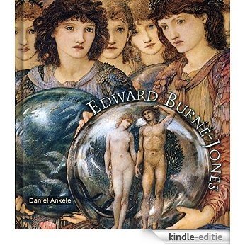 Edward Burne-Jones: 255 Pre-Raphaelite Paintings and Illustrations (English Edition) [Kindle-editie]