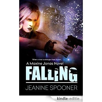FALLING (A Maxine Jonas Crime Thriller Book 5) (English Edition) [Kindle-editie]