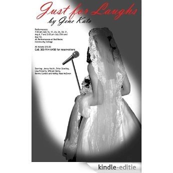 Just For Laughs (A Play in Two Acts) (English Edition) [Kindle-editie]