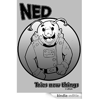 Ned tries new things (English Edition) [Kindle-editie]