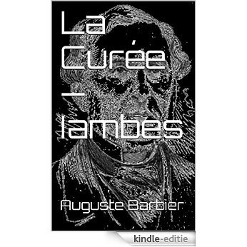 La Curée - Iambes (French Edition) [Kindle-editie]