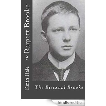 Rupert Brooke: The Bisexual Brooke (English Edition) [Kindle-editie]