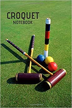 indir Croquet Notebook: Notebook, Lined, Croquet Yard Game For Family and Kids, Back Cover