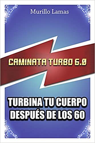 Caminata Turbo 6.0