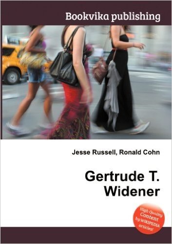Gertrude T. Widener