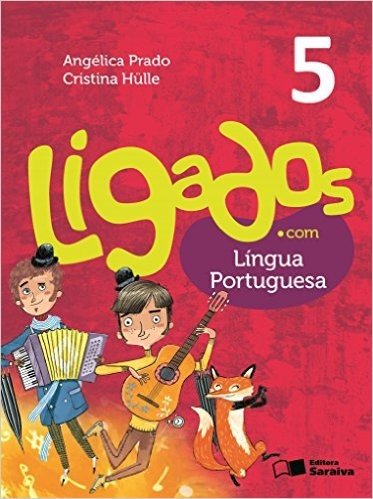 Ligados.com. Língua Portuguesa 5º Ano
