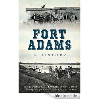 Fort Adams: A History (Landmarks) (English Edition) [Kindle-editie] beoordelingen