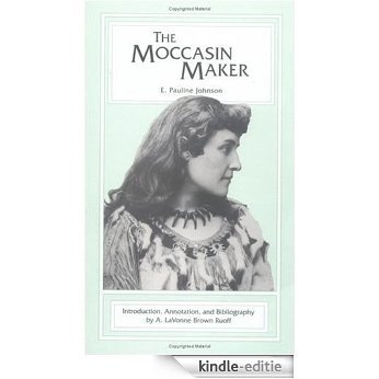 The Moccasin Maker [Kindle-editie]