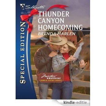Thunder Canyon Homecoming (Montana Mavericks: Thunder Canyon Cowboys) [Kindle-editie]