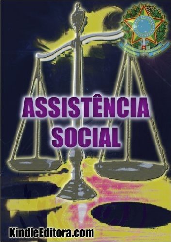 ASSISTÊNCIA SOCIAL (Legislação por Assunto)