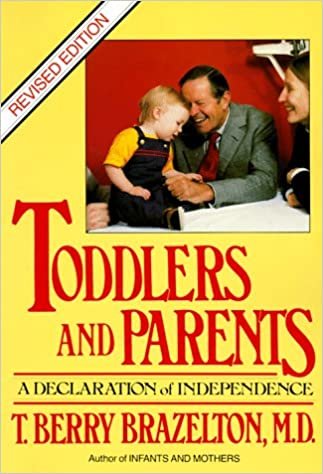 Toddlers and Parents: A Declaration of Independence