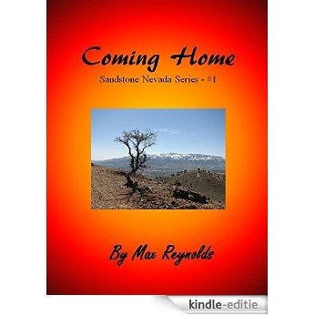 Coming Home (Sandstone, Nevada Book 1) (English Edition) [Kindle-editie]