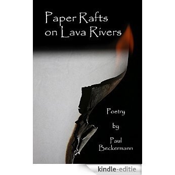 Paper Rafts on Lava Rivers (English Edition) [Kindle-editie]