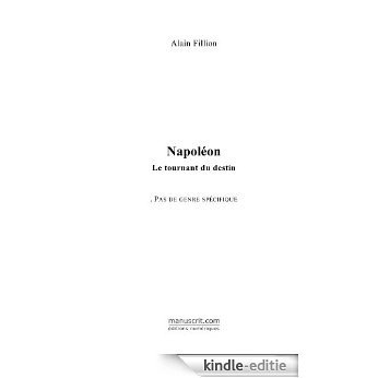 Napoléon (ESSAI ET DOC) [Kindle-editie]