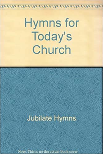 Hymns for Today's Church
