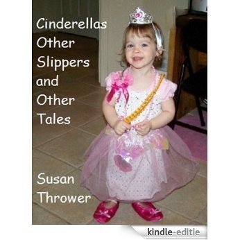 Cinderella's Other Slippers (English Edition) [Kindle-editie]