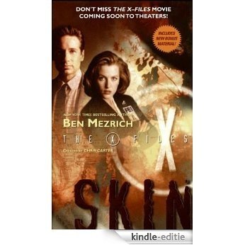 The X-Files: Skin [Kindle-editie]