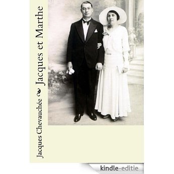 Jacques et Marthe (French Edition) [Kindle-editie]