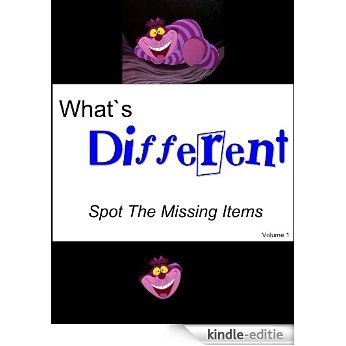 What's Different (Spot The Missing Items Book 1) (English Edition) [Kindle-editie]