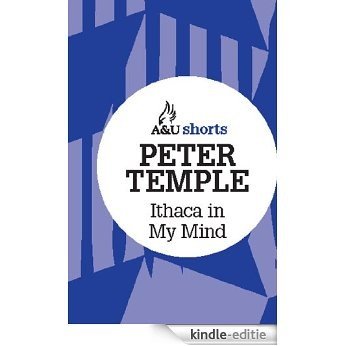 Ithaca in My Mind: Allen & Unwin shorts [Kindle-editie]