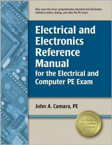 Electrical and Electronics Reference Manual for the Electrical and Computer PE Exam