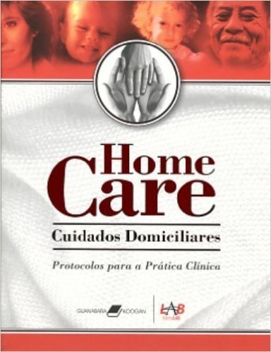 Home Care. Cuidados Domiciliares