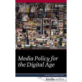 Media Policy for the Digital Age (WRR) [Kindle-editie]