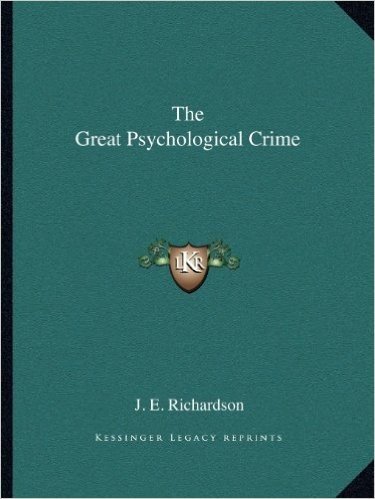 The Great Psychological Crime