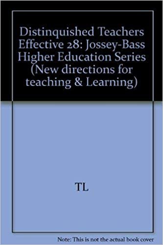 Distinguished Teachers on Effective Teaching: Jossey-Bass Higher Education Series (New Directions for Teaching & Learning)