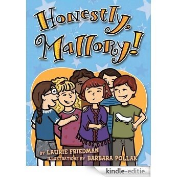 #08 Honestly, Mallory! [Kindle-editie]