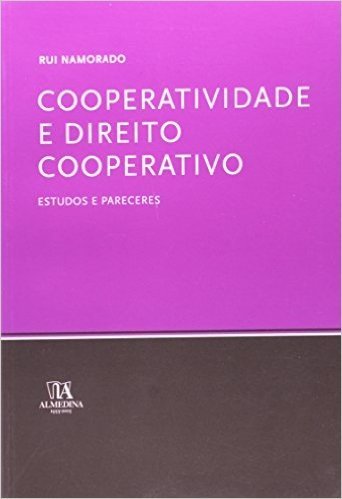 Cooperatividade E Direito Cooperativo, Estudos E Pareceres