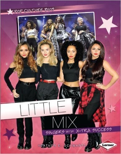Little Mix: Singers with X-Tra Success