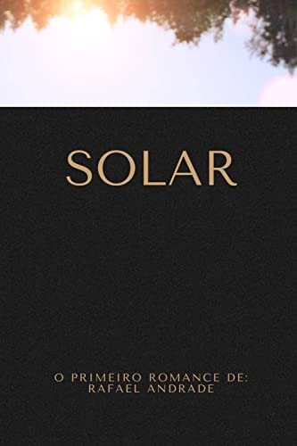 Solar: Um romance nordestino