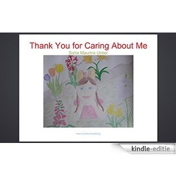 Thank You for Caring About Me (English Edition) [Print Replica] [Kindle-editie] beoordelingen