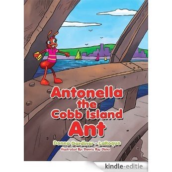 Antonella the Cobb Island Ant (English Edition) [Kindle-editie]