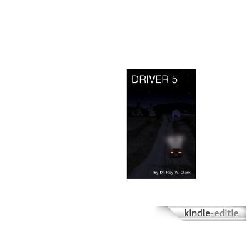 Driver 5 (English Edition) [Kindle-editie]