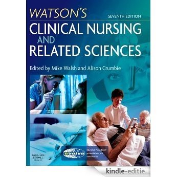 Watson's Clinical Nursing and Related Sciences [Kindle-editie]