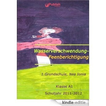 Wasserverschwendung-Feenberichtigung (German Edition) [Kindle-editie]