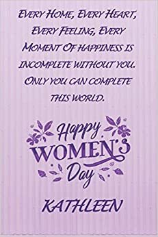 indir Every home, Every heart, Every feeling, Every moment of happiness is incomplete without you. Only you can complete this world. Happy Women&#39;s Day