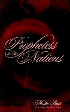 Prophetess to the Nations