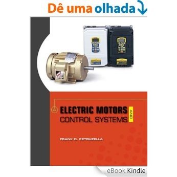 Electric Motors and Control Systems [Réplica Impressa] [eBook Kindle]