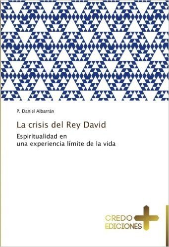 La Crisis del Rey David