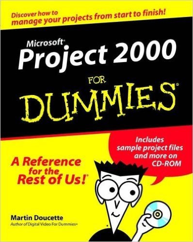 Microsoft Project 2000 for Dummies