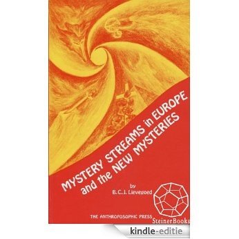 Mystery Streams in Europe and the New Mysteries (English Edition) [Kindle-editie]