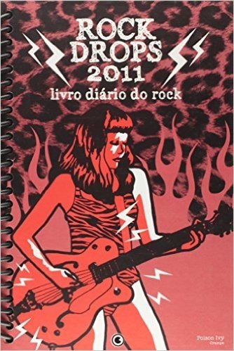 Rock Drops 2011 - Livro Diario Do Rock